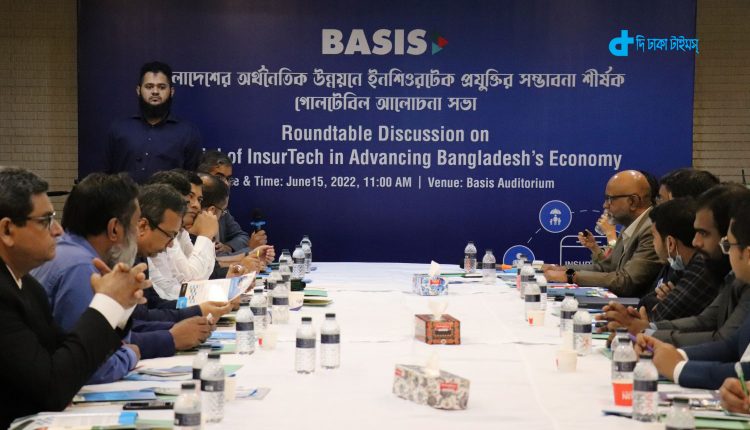 BASIS Roundtable on InsureTech: InsureTech to be formalized in Bangladesh 1 ইনশিওরটেক নিয়ে বেসিসের গোলটেবিল বৈঠক: বাংলাদেশে ইনশিওরটেককে আনুষ্ঠানিক রূপ দিতে হবে 1