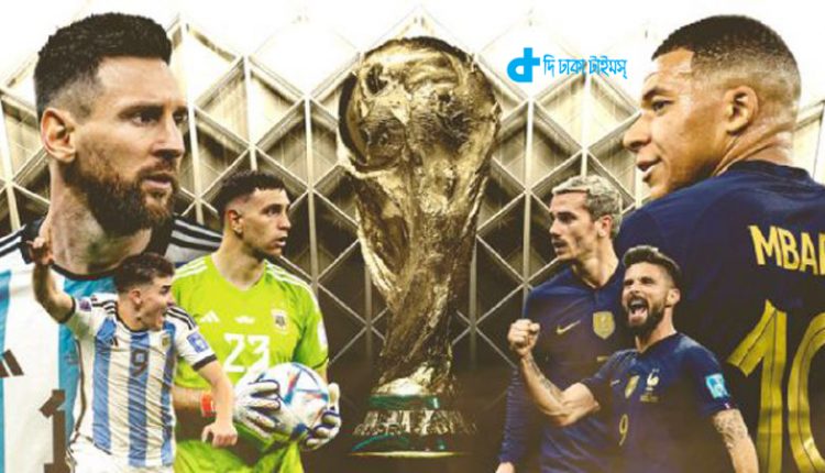 কাতার বিশ্বকাপ ফুটবল: আর্জেন্টিনা ও ফ্রান্সের লড়াই রাত ৯টায় 2