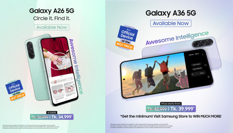 স্যামসাং নিয়ে এলো এআই ফোন আরও সহজলভ্য করতে গ্যালাক্সি এ২৬ এবং এ৩৬ ফাইভজি ডিভাইস 26