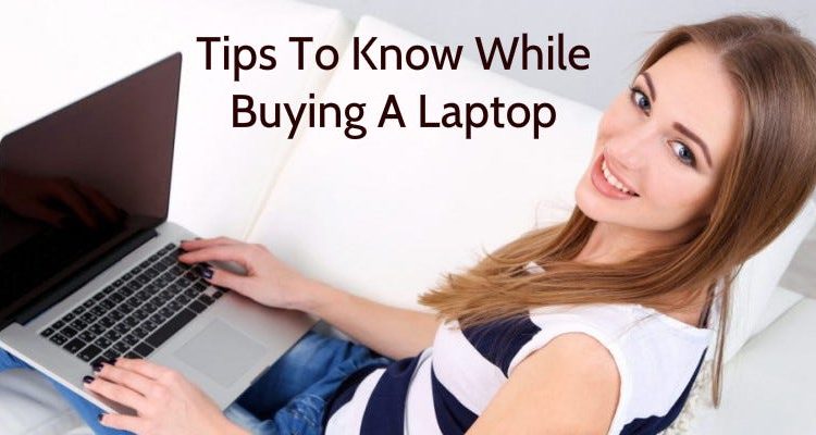 ল্যাপটপ কেনার পূর্বে যে বিষয়গুলো মাথায় রাখা জরুরি 1