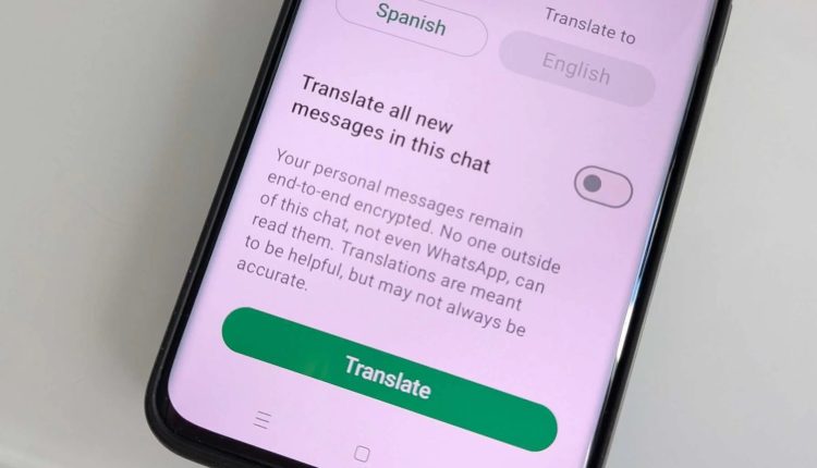 সরাসরি বার্তা অনুবাদের সুবিধা যুক্ত হলো হোয়াটসঅ্যাপে 1 সরাসরি বার্তা অনুবাদের সুবিধা যুক্ত হলো হোয়াটসঅ্যাপে 1